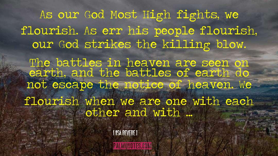 Lisa Bevere Quotes: As our God Most High