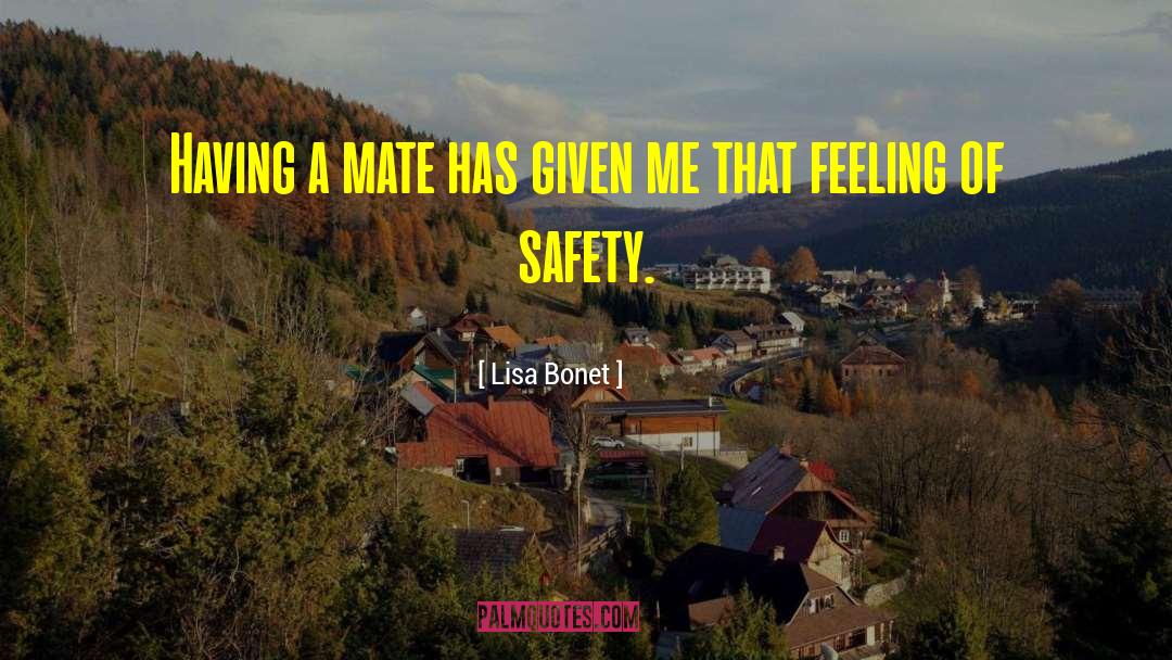 Lisa Bonet Quotes: Having a mate has given