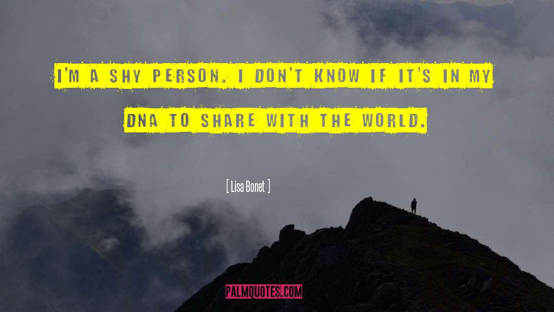 Lisa Bonet Quotes: I'm a shy person. I