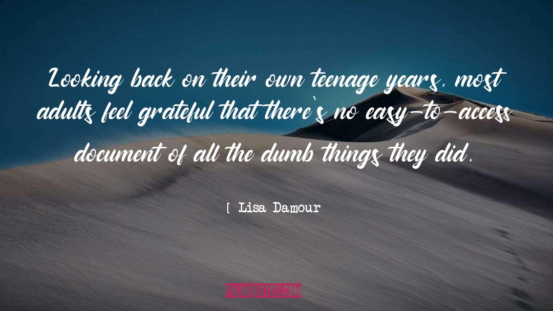 Lisa Damour Quotes: Looking back on their own