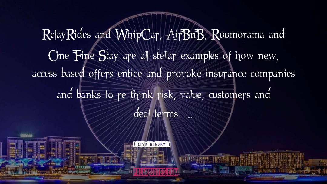 Lisa Gansky Quotes: RelayRides and WhipCar, AirBnB, Roomorama