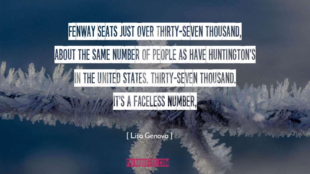 Lisa Genova Quotes: Fenway seats just over thirty-seven