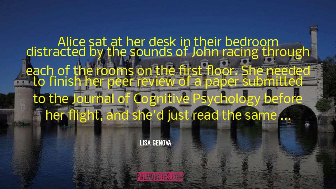 Lisa Genova Quotes: Alice sat at her desk