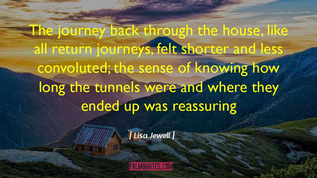 Lisa Jewell Quotes: The journey back through the