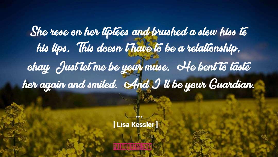 Lisa Kessler Quotes: She rose on her tiptoes