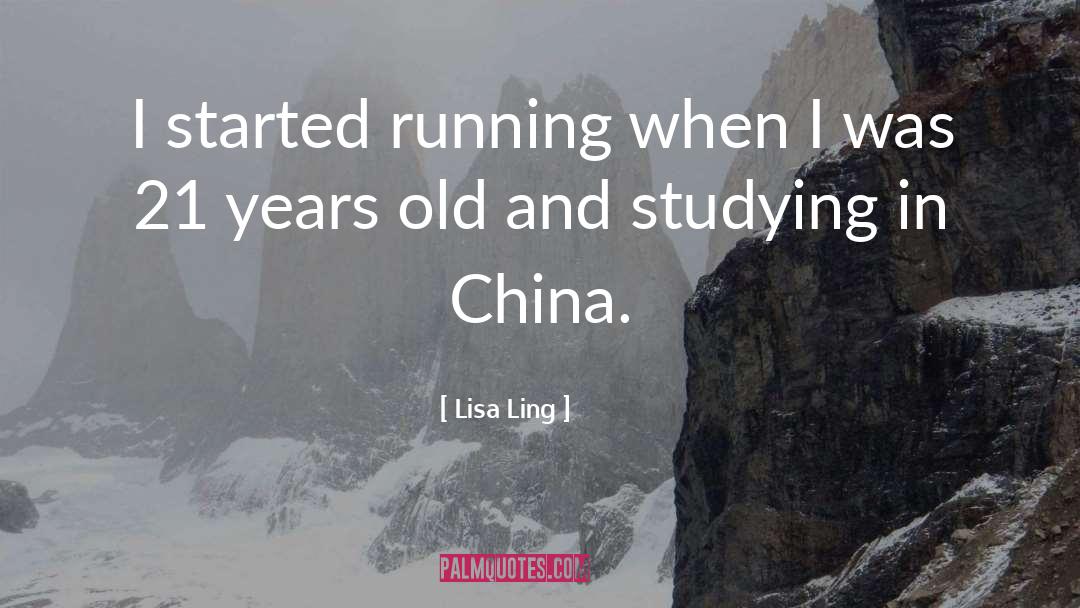 Lisa Ling Quotes: I started running when I