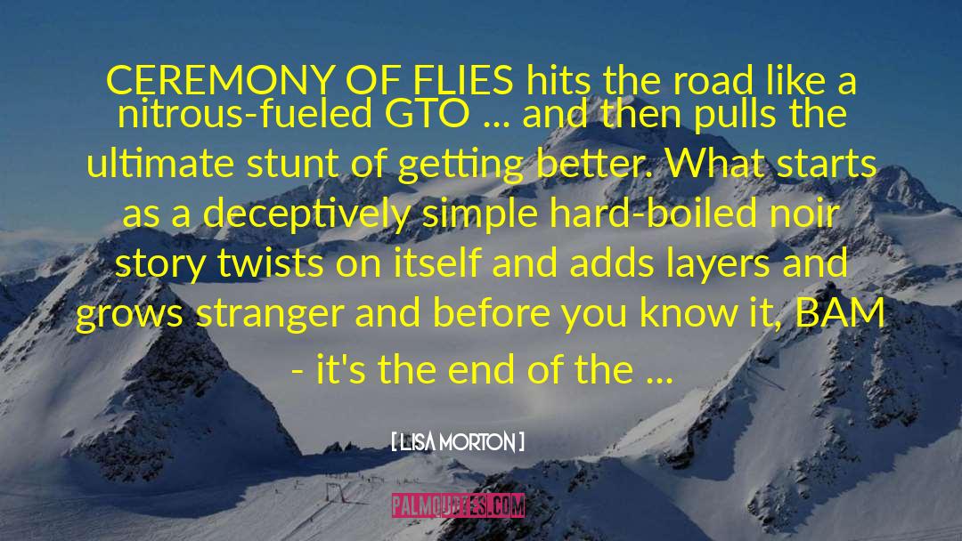 Lisa Morton Quotes: CEREMONY OF FLIES hits the