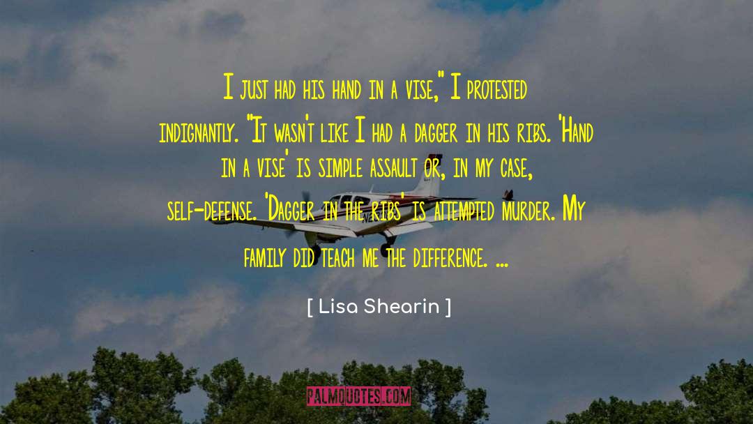 Lisa Shearin Quotes: I just had his hand