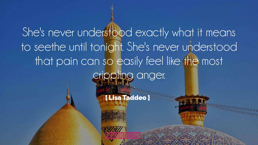 Lisa Taddeo Quotes: She's never understood exactly what