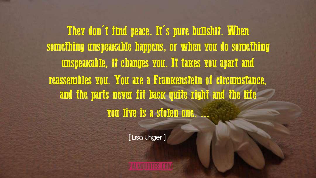 Lisa Unger Quotes: They don't find peace. It's