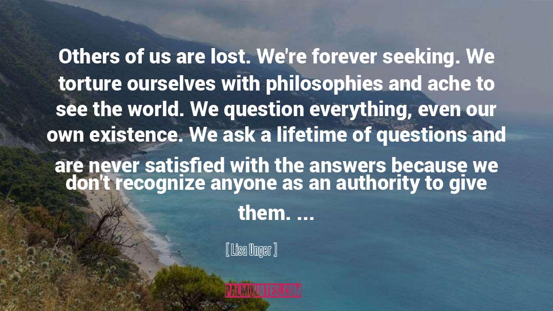 Lisa Unger Quotes: Others of us are lost.