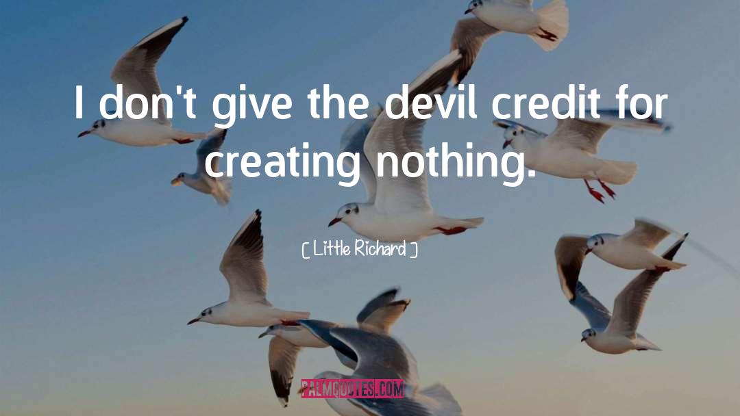 Little Richard Quotes: I don't give the devil