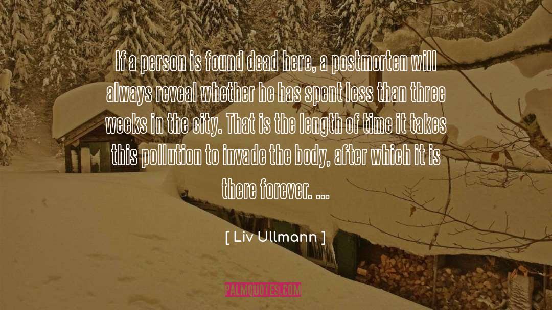Liv Ullmann Quotes: If a person is found