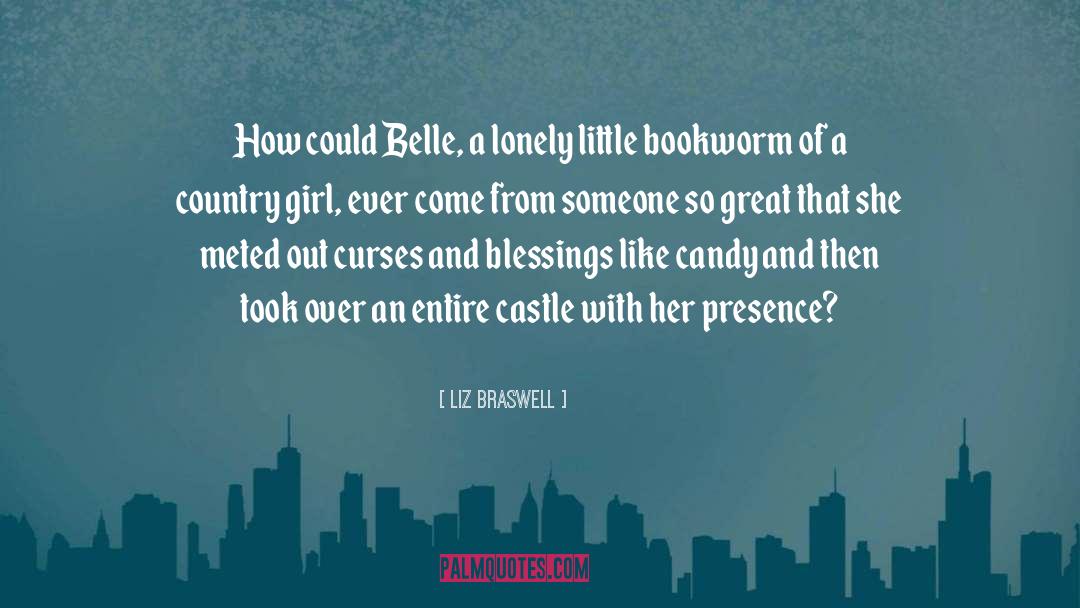 Liz Braswell Quotes: How could Belle, a lonely