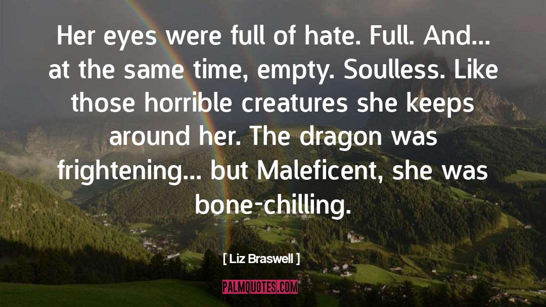 Liz Braswell Quotes: Her eyes were full of