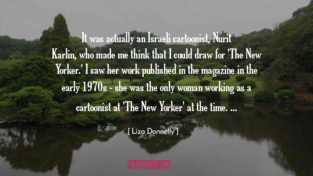 Liza Donnelly Quotes: It was actually an Israeli