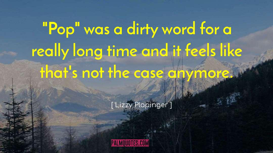 Lizzy Plapinger Quotes: 