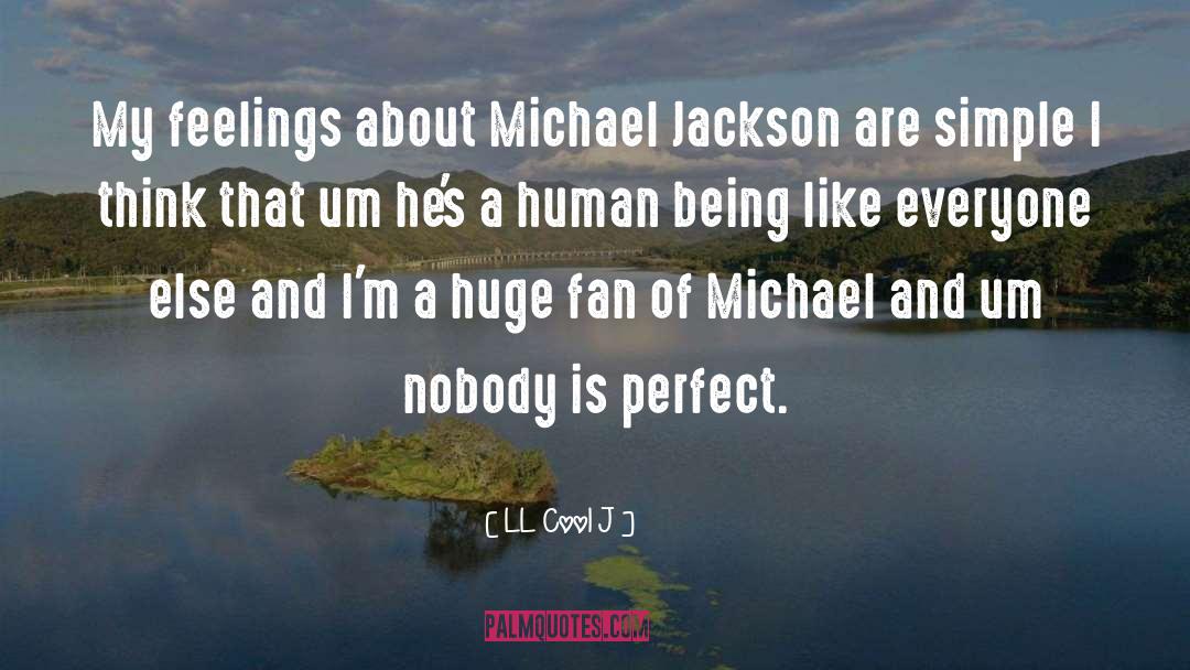 LL Cool J Quotes: My feelings about Michael Jackson