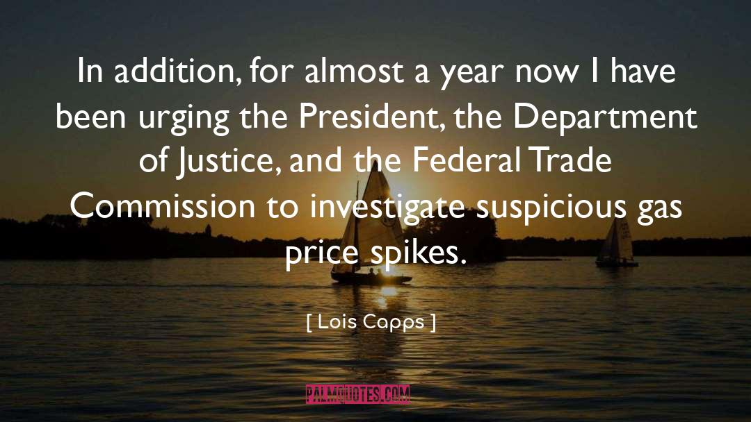 Lois Capps Quotes: In addition, for almost a
