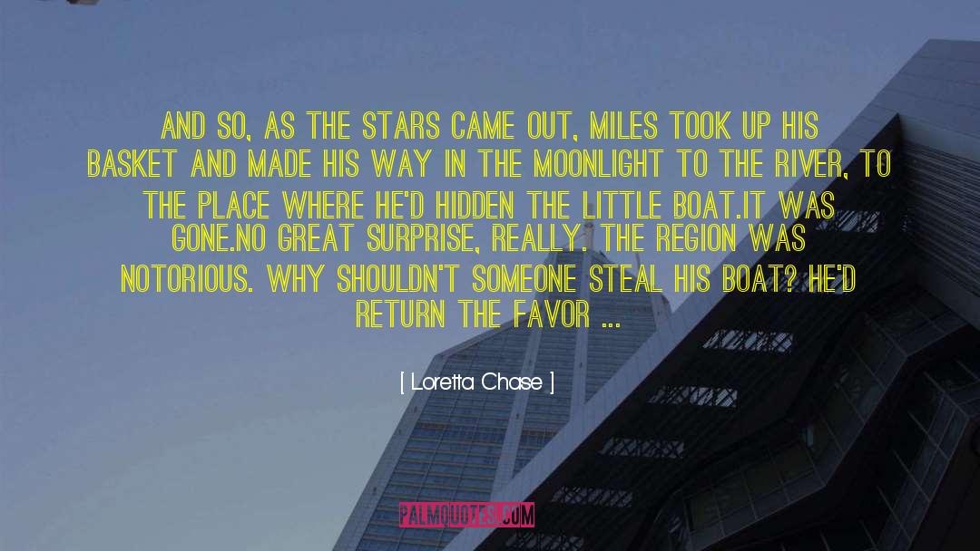 Loretta Chase Quotes: And so, as the stars