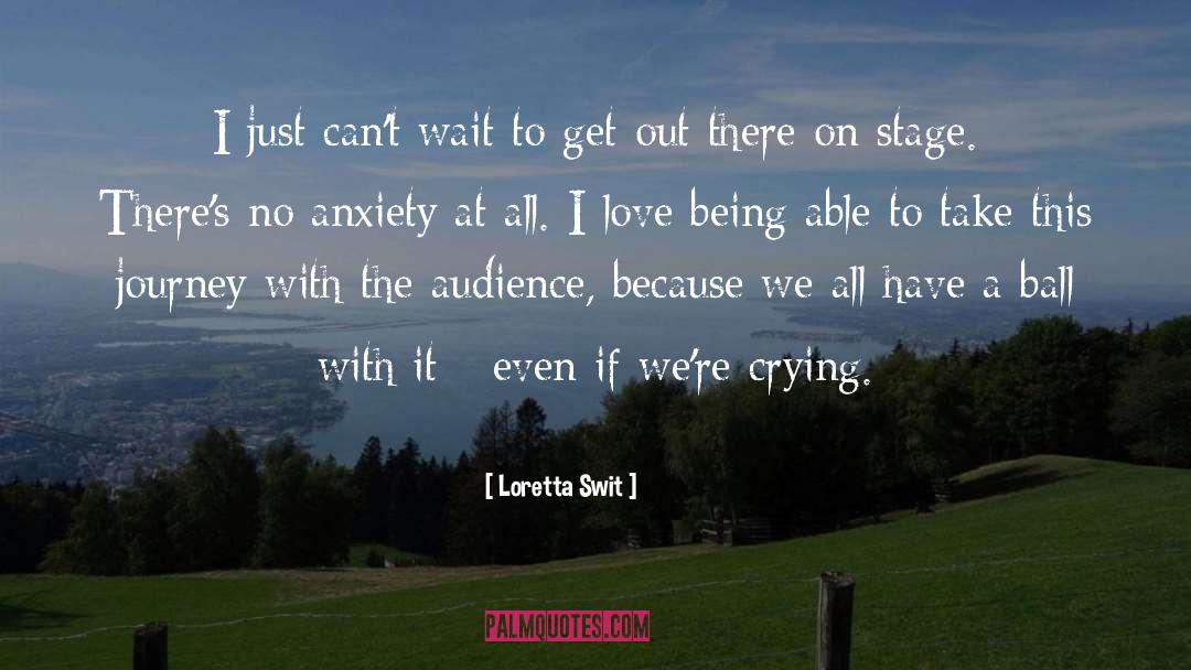Loretta Swit Quotes: I just can't wait to