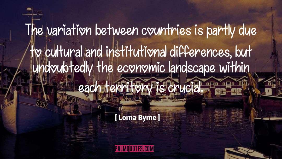 Lorna Byrne Quotes: The variation between countries is