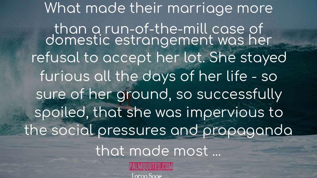 Lorna Sage Quotes: What made their marriage more