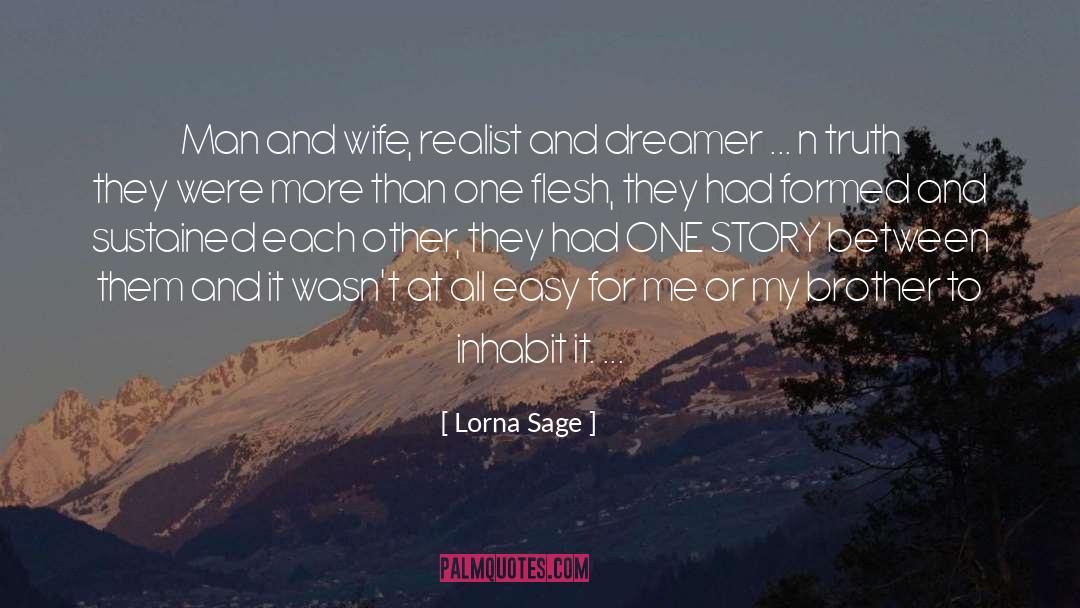 Lorna Sage Quotes: Man and wife, realist and