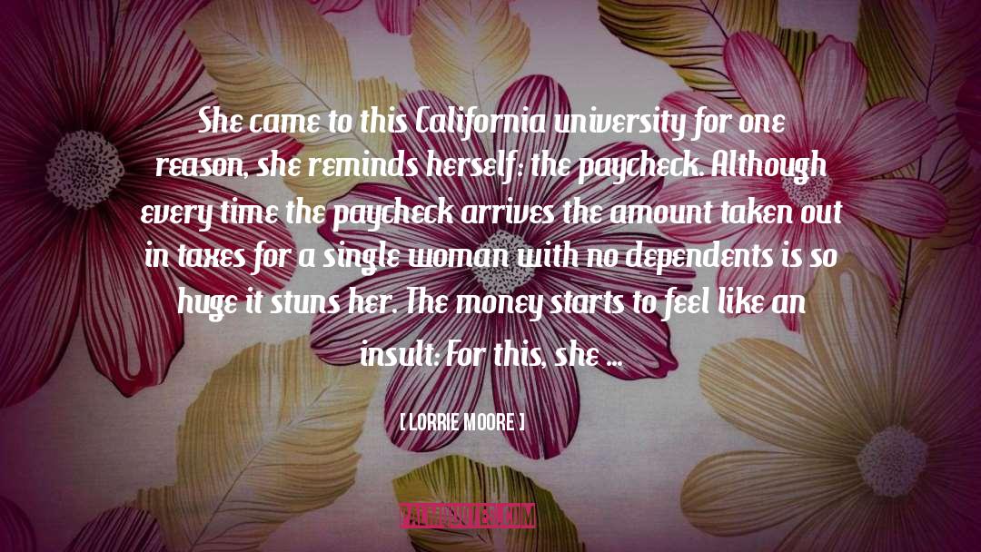 Lorrie Moore Quotes: She came to this California