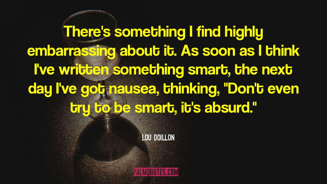 Lou Doillon Quotes: There's something I find highly