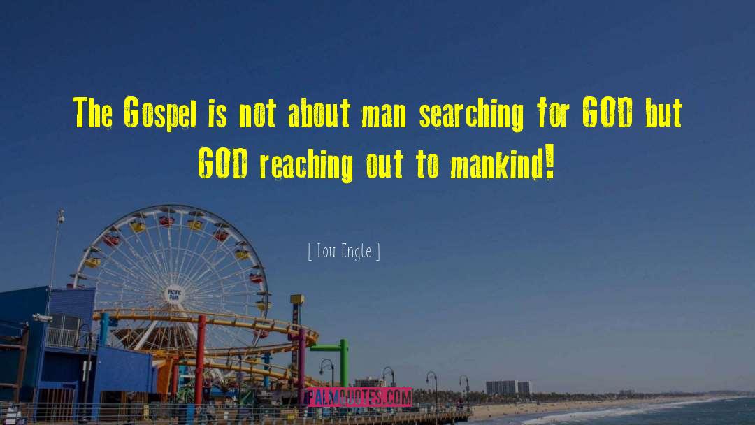Lou Engle Quotes: The Gospel is not about