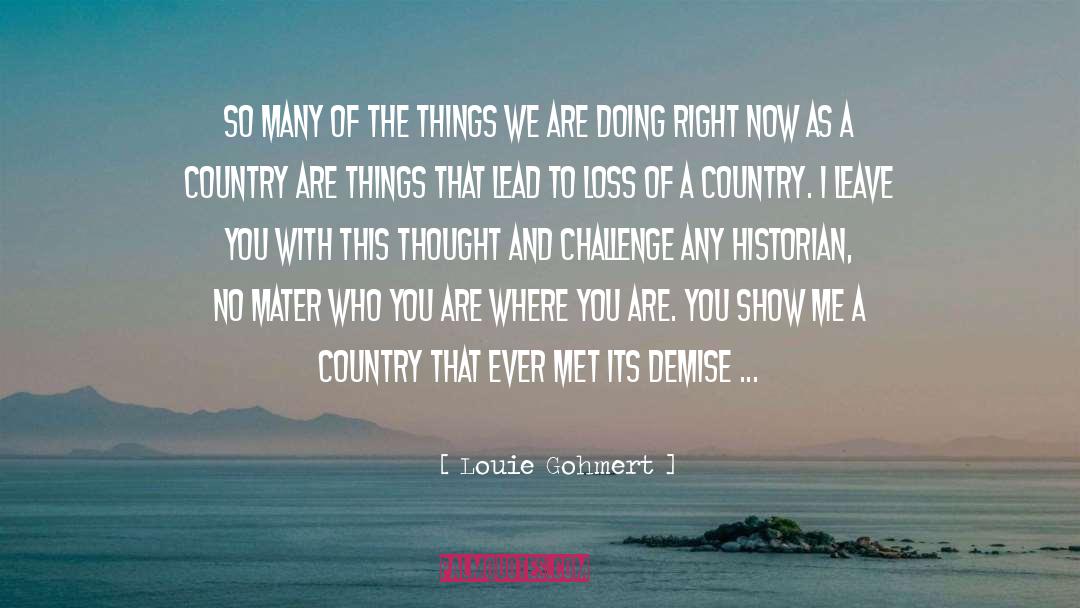 Louie Gohmert Quotes: So many of the things