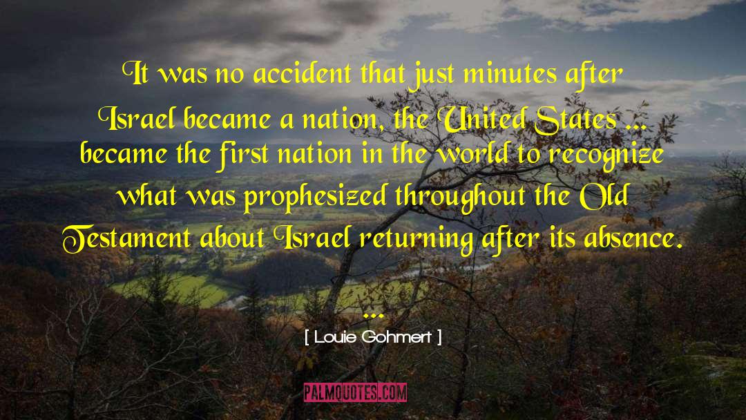 Louie Gohmert Quotes: It was no accident that