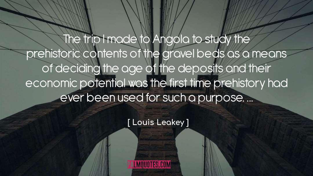 Louis Leakey Quotes: The trip I made to