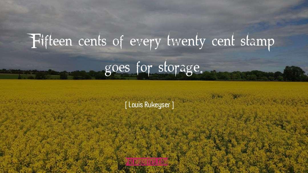 Louis Rukeyser Quotes: Fifteen cents of every twenty-cent