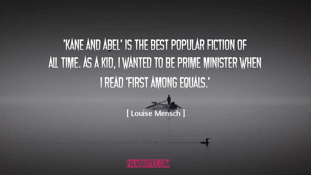 Louise Mensch Quotes: 'Kane and Abel' is the