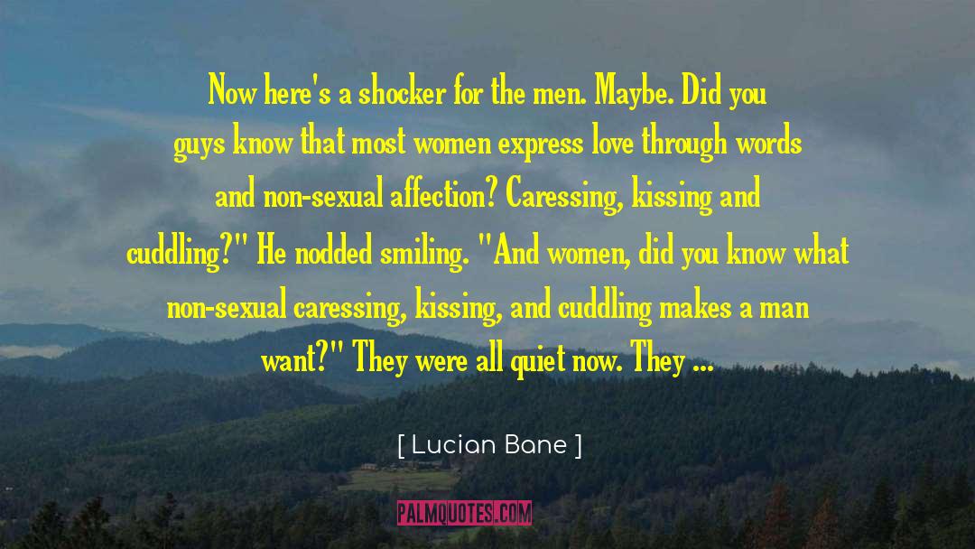 Lucian Bane Quotes: Now here's a shocker for