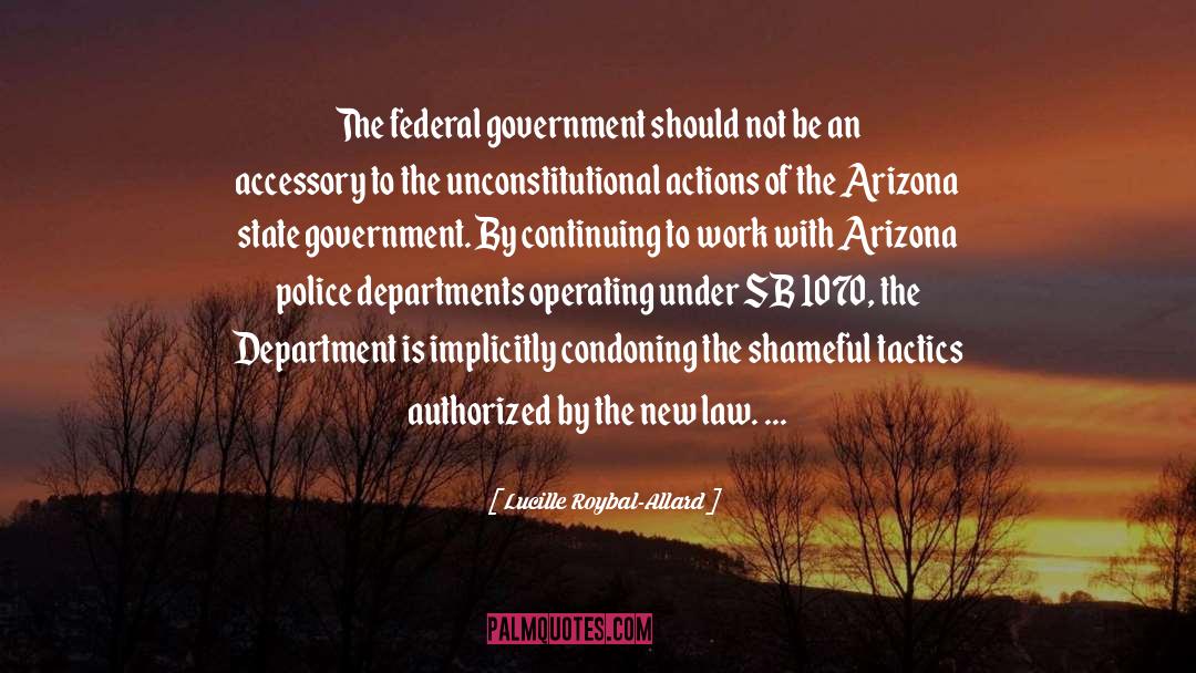 Lucille Roybal-Allard Quotes: The federal government should not