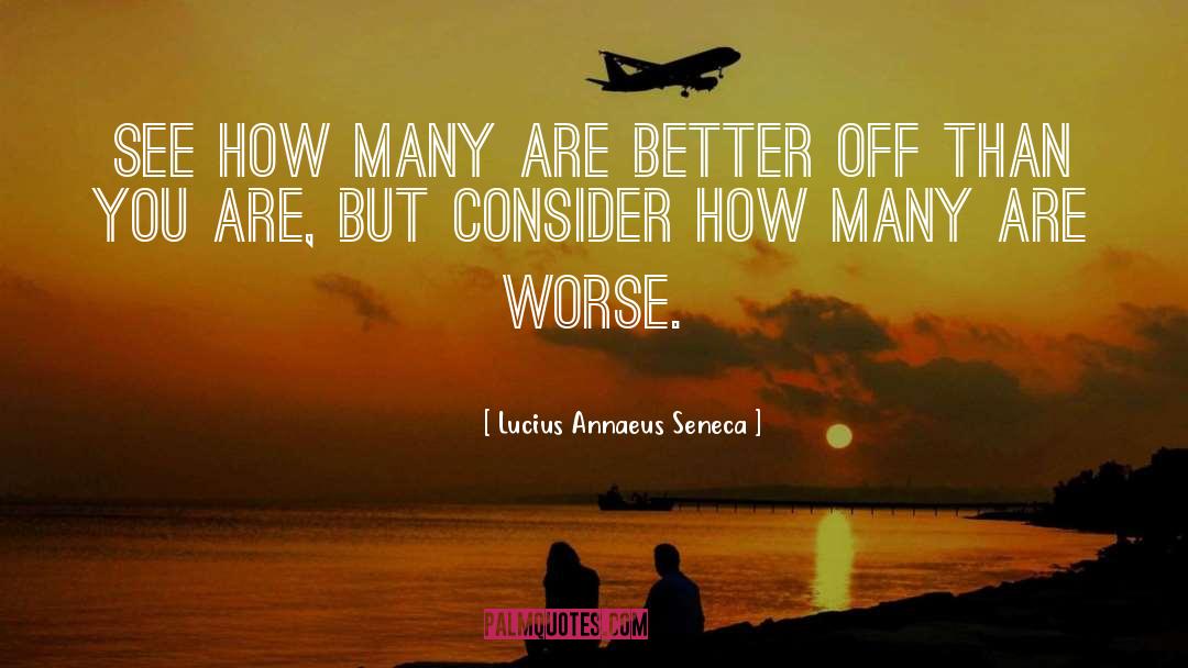 Lucius Annaeus Seneca Quotes: See how many are better