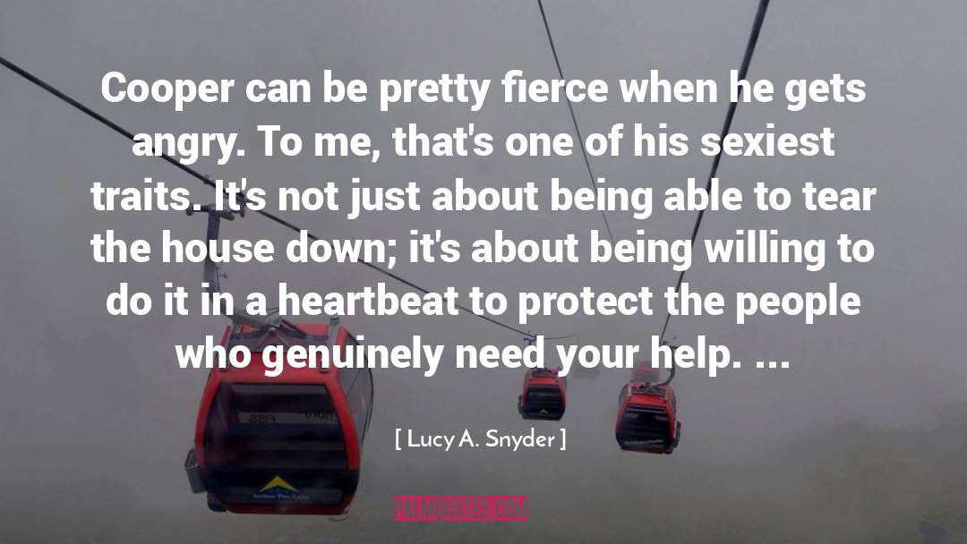 Lucy A. Snyder Quotes: Cooper can be pretty fierce