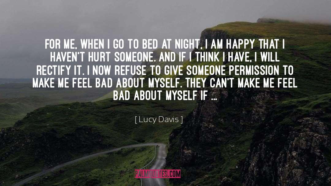 Lucy Davis Quotes: For me, when I go