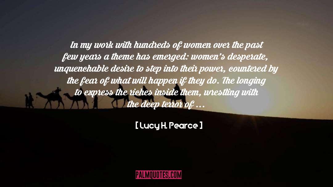 Lucy H. Pearce Quotes: In my work with hundreds