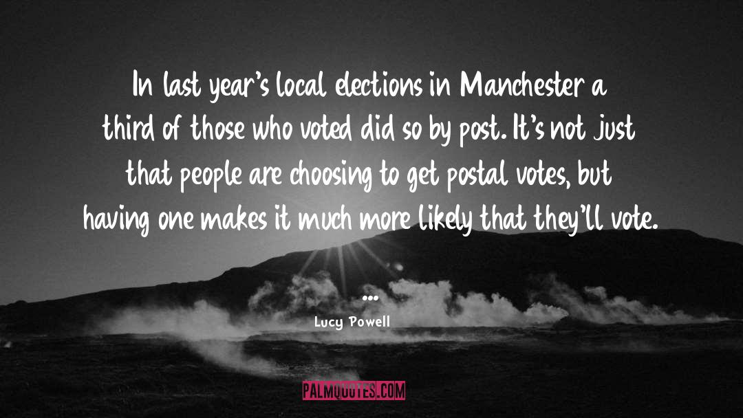 Lucy Powell Quotes: In last year's local elections