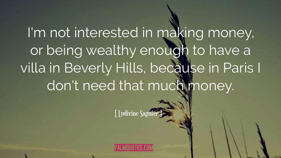 Ludivine Sagnier Quotes: I'm not interested in making