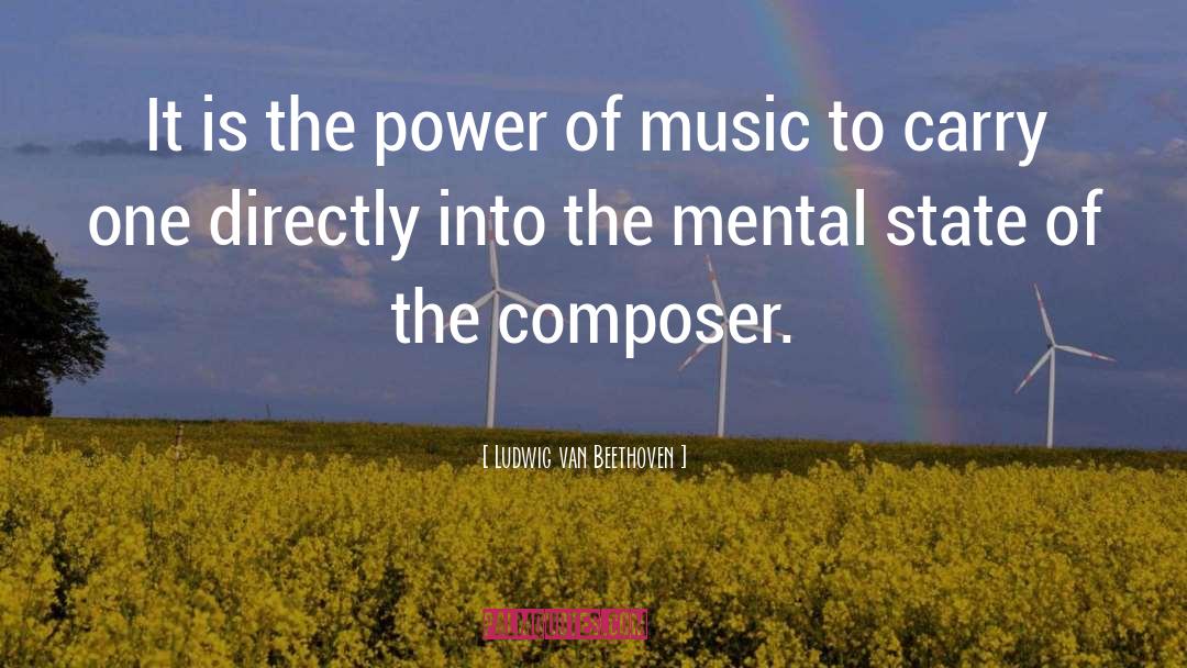 Ludwig Van Beethoven Quotes: It is the power of