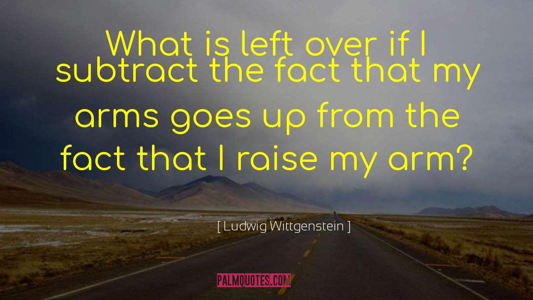 Ludwig Wittgenstein Quotes: What is left over if