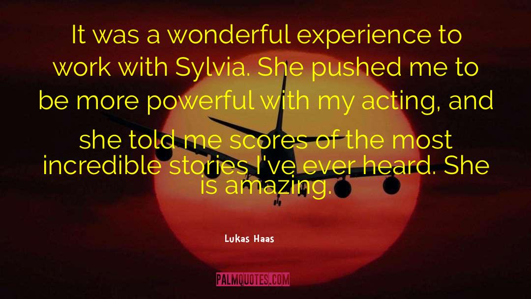 Lukas Haas Quotes: It was a wonderful experience