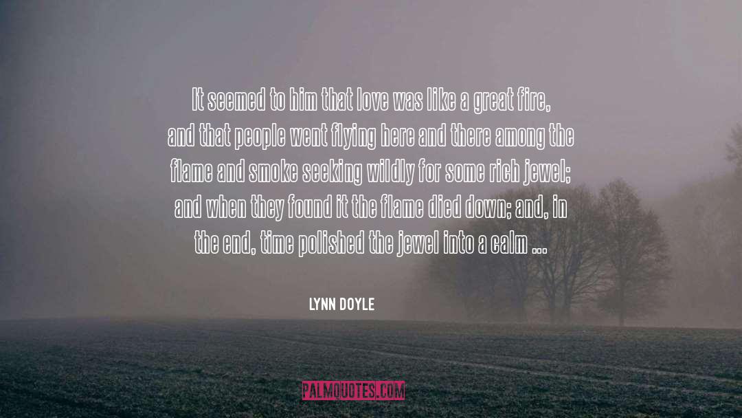 Lynn Doyle Quotes: It seemed to him that
