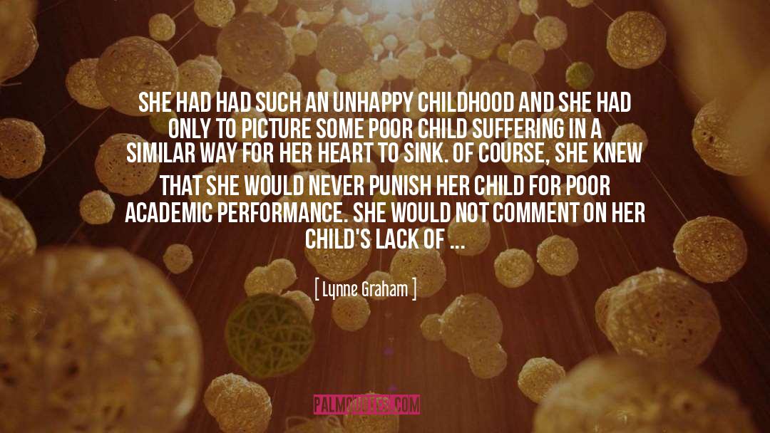 Lynne Graham Quotes: She had had such an