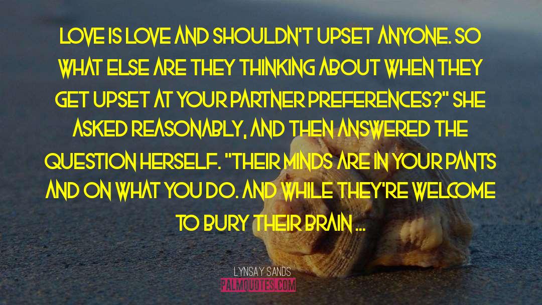Lynsay Sands Quotes: Love is love and shouldn't
